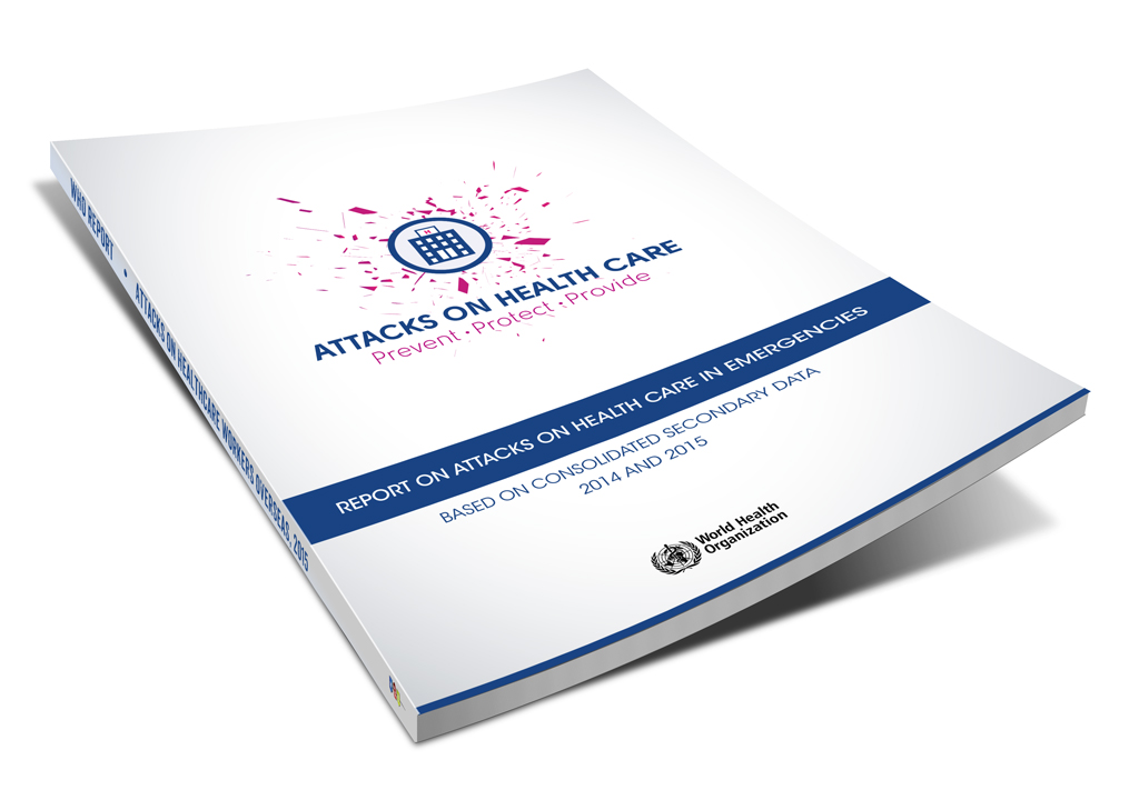 Report on Attacks on Healthcare workers